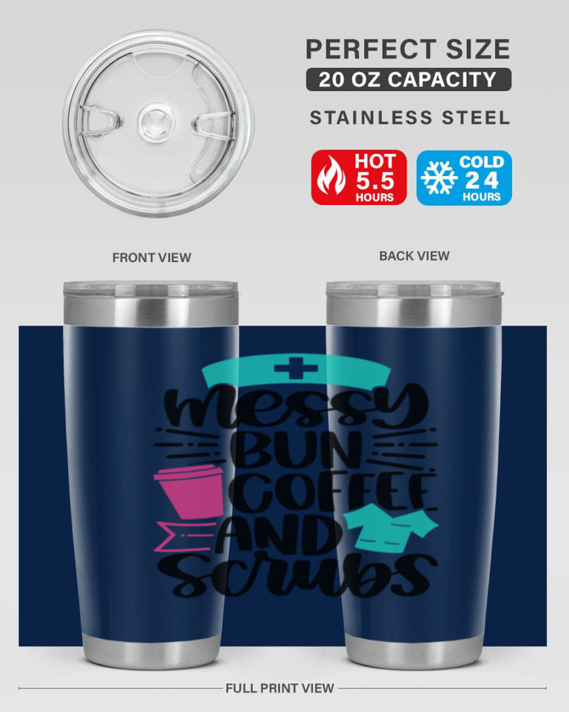 Messy Bun Coffee And Style Style 131#- nurse- tumbler