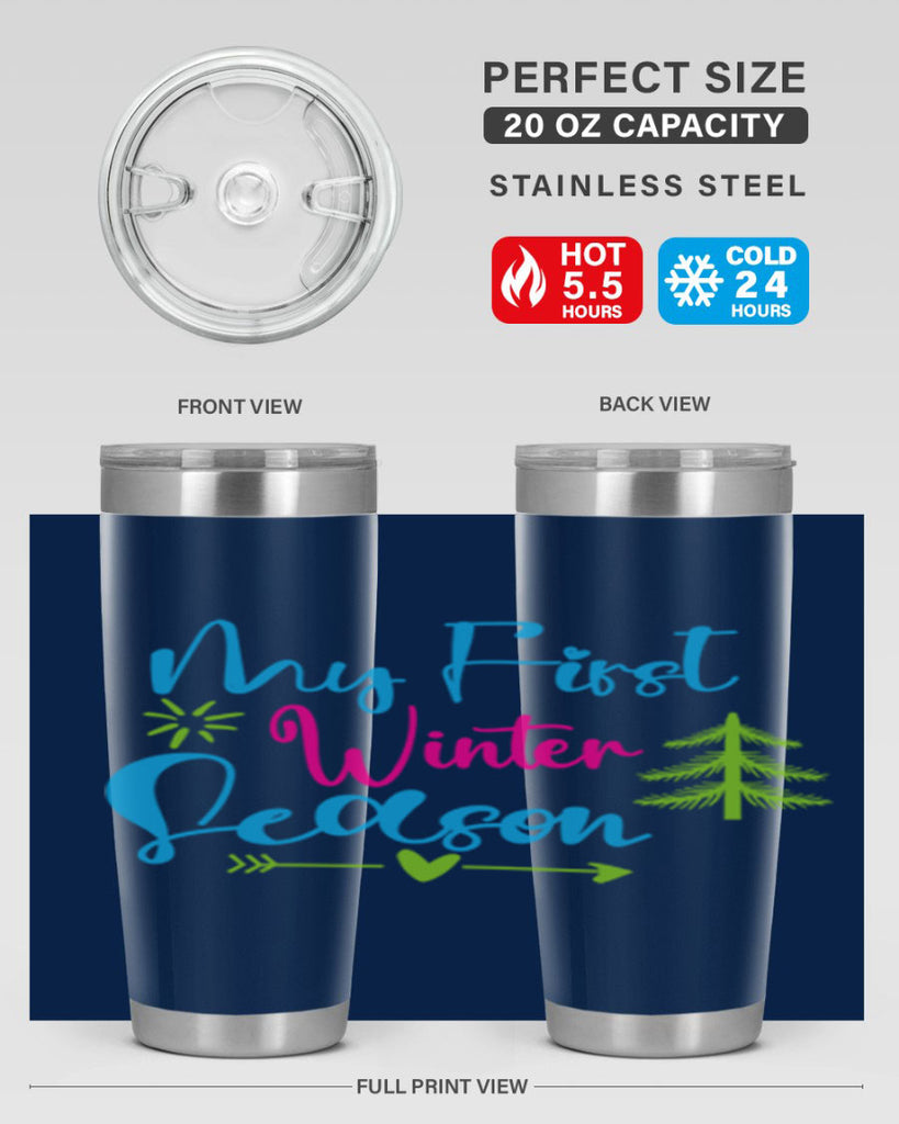 My First Winter Season 323#- winter- Tumbler