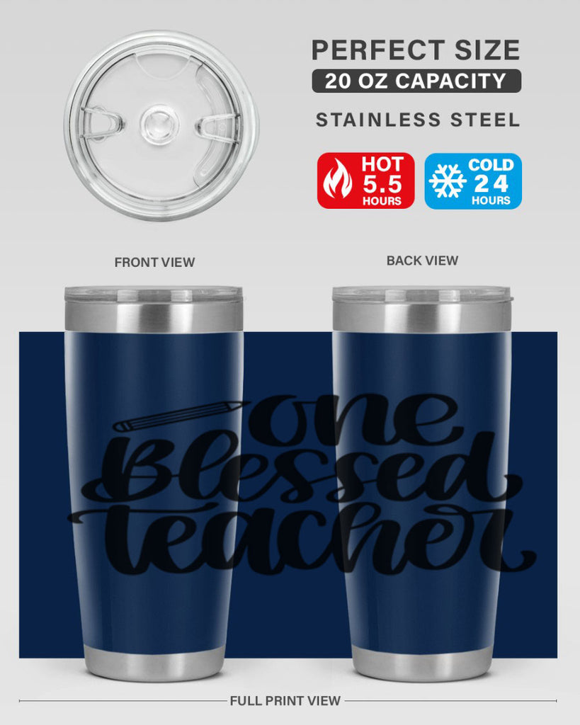 One Blessed Teacher Style 62#- teacher- tumbler