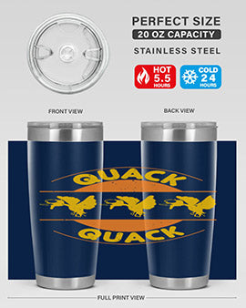 Quack Quack Style 21#- duck- Tumbler