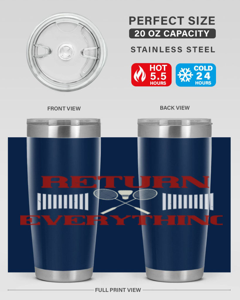 Return Everything 1892#- badminton- Tumbler