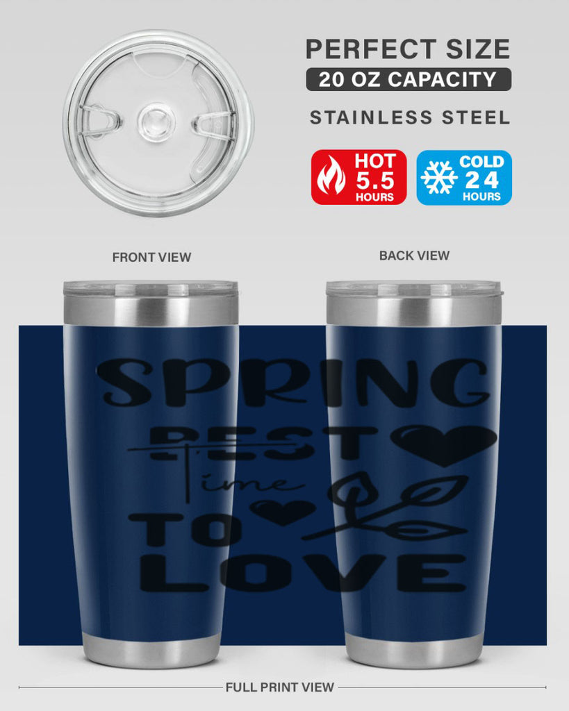 Spring Best Time to Love 413#- spring- Tumbler