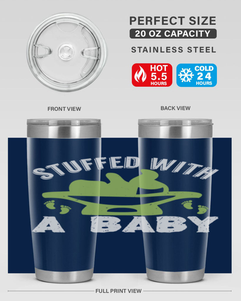 Stuffed with a Baby Style 170#- baby- tumbler