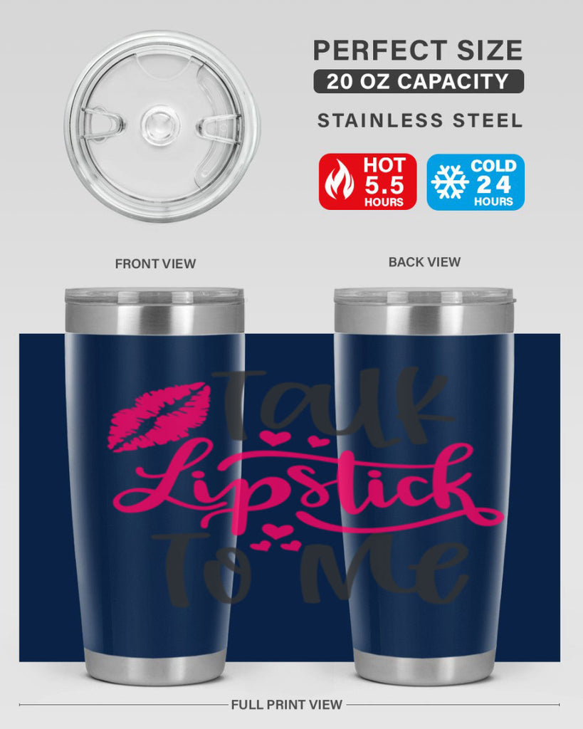 Talk Lipstick To Me Style 217#- make up- Tumbler