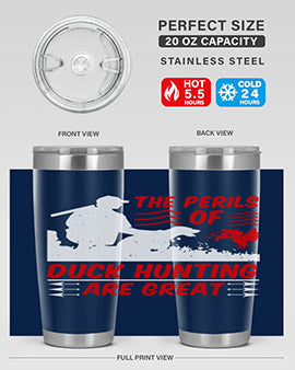 The perils of duck hunting are great Style 14#- duck- Tumbler