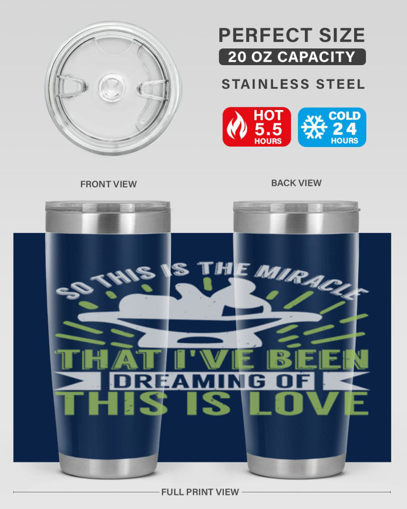 This is the miracle that i have been dreaming of Style 166#- baby- tumbler
