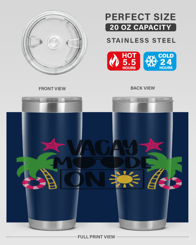 Vacay Moode On Style 7#- summer- Tumbler