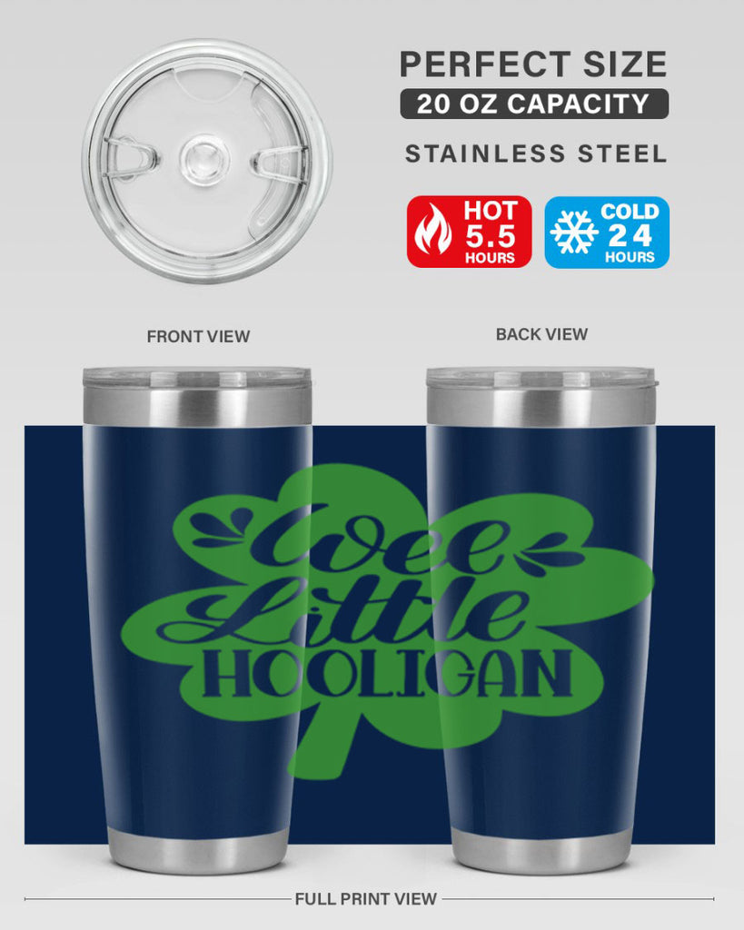 Wee Little Hooligan Style 16#- St Patricks Day- Tumbler