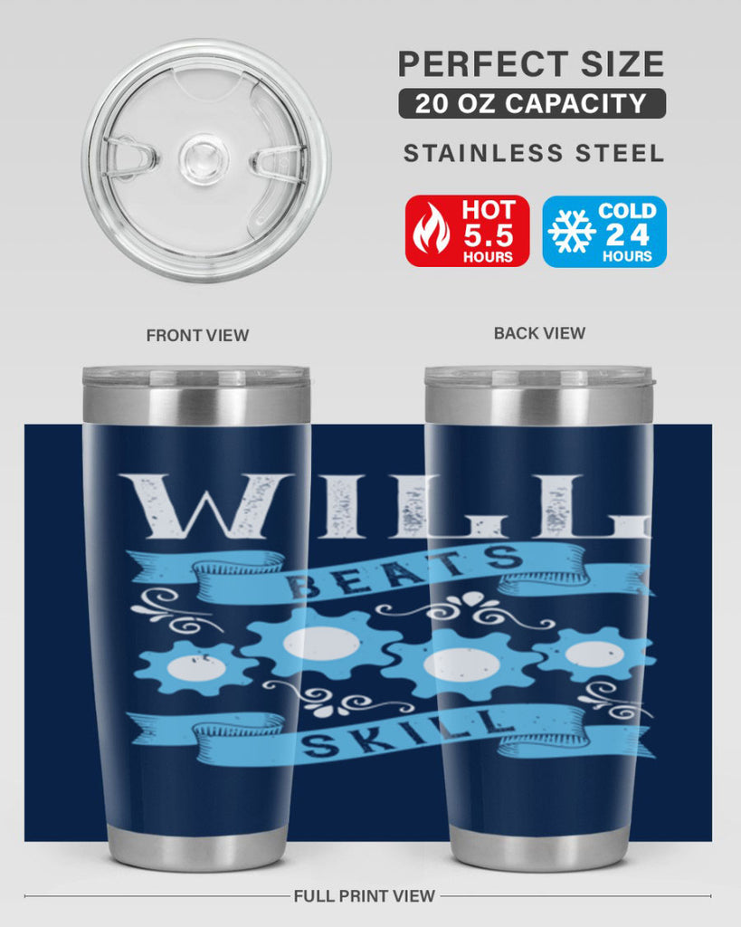 Will beats skill Style 10#- coaching- tumbler