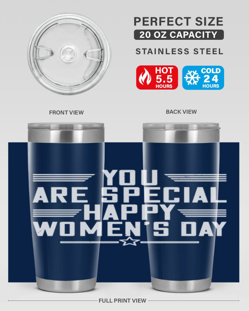 You are Special Happy Womens Day Style 3#- womens day- Tumbler