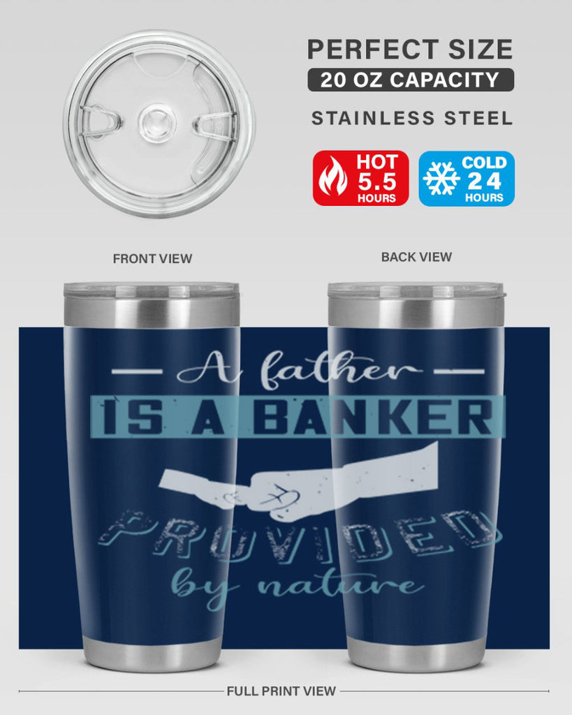 a father is a banker 168#- fathers day- Tumbler