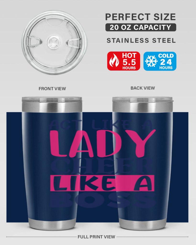act like a lady cheer like a boss 1747#- cheer- Tumbler