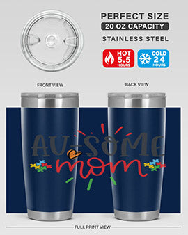 ausome mom Style 4#- autism- Tumbler