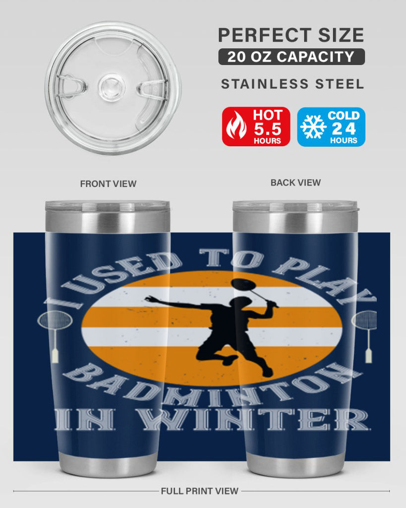 badmintonI used to playin winter 2333#- badminton- Tumbler