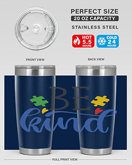 be kind Style 8#- autism- Tumbler