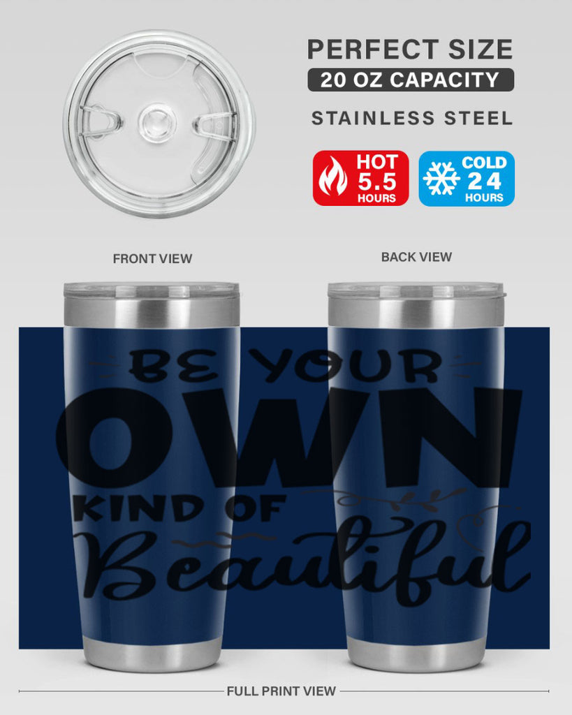 be your own kind of beautiful 90#- bathroom- Tumbler
