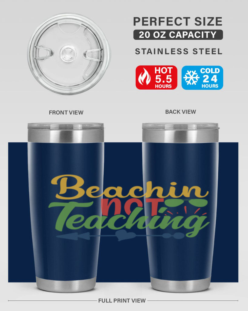 beachin not teaching Style 194#- teacher- tumbler