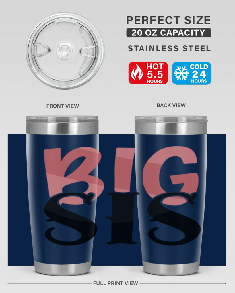 big sis Style 55#- Best Friend- Tumbler