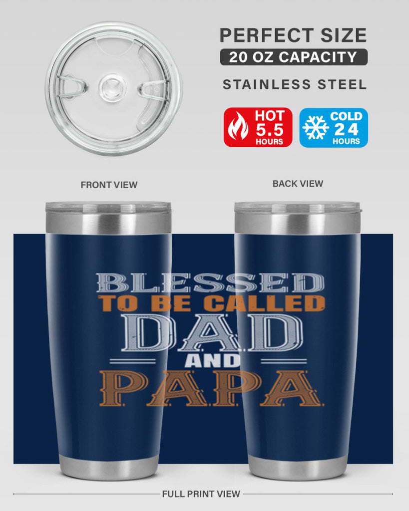 blessed to be called dad and papa 45#- grandpa - papa- Tumbler