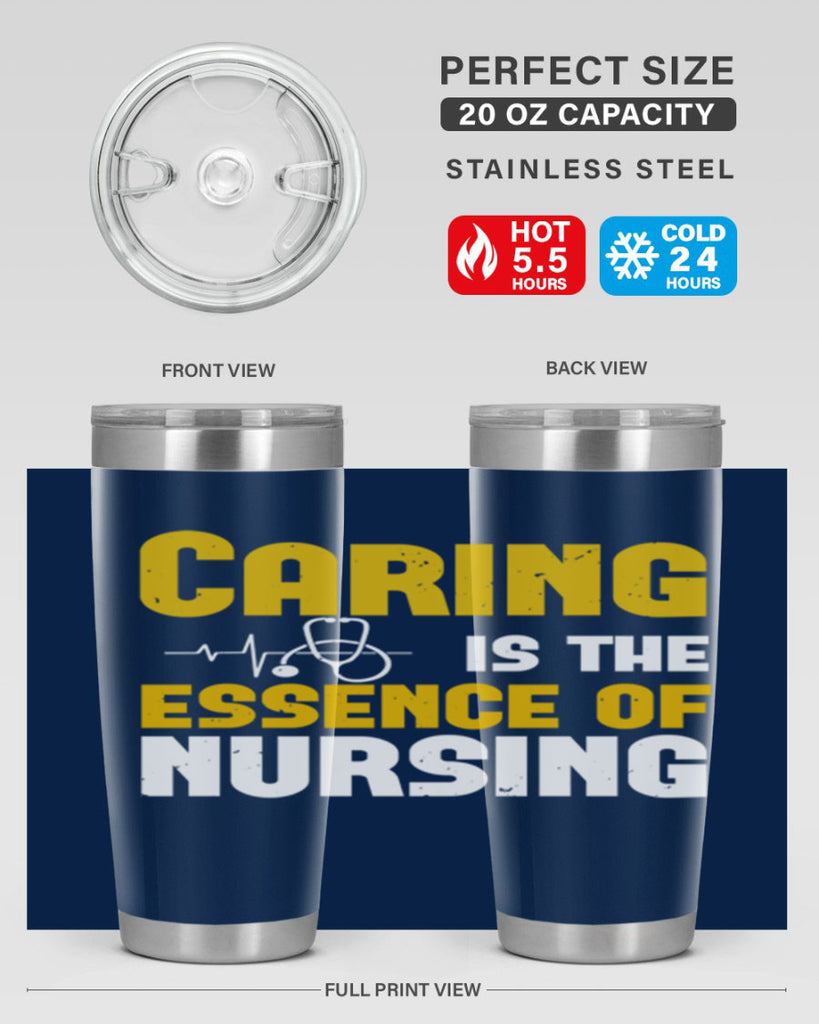 caring is the essence of Style 250#- nurse- tumbler