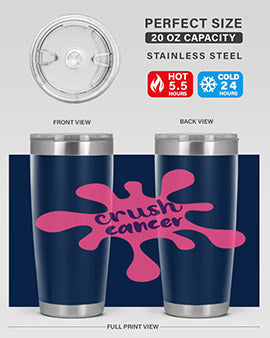 crush cancer Style 14#- breast cancer- Tumbler