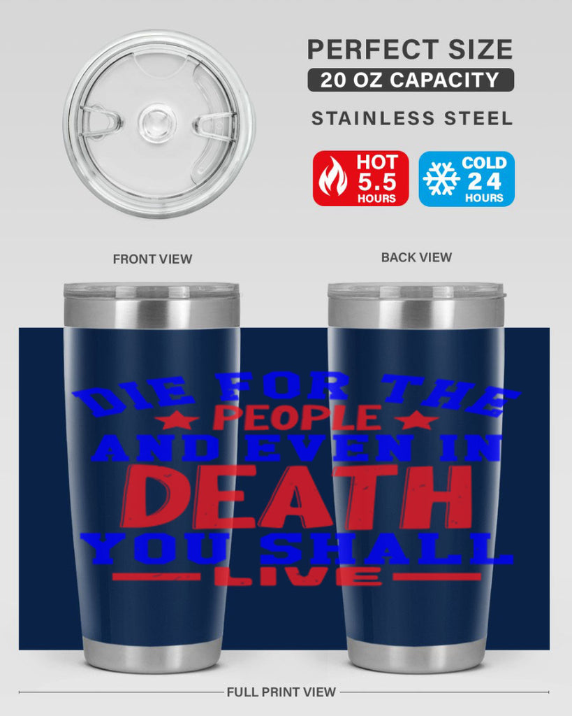 die for the people Style 77#- Fourt Of July- Tumbler