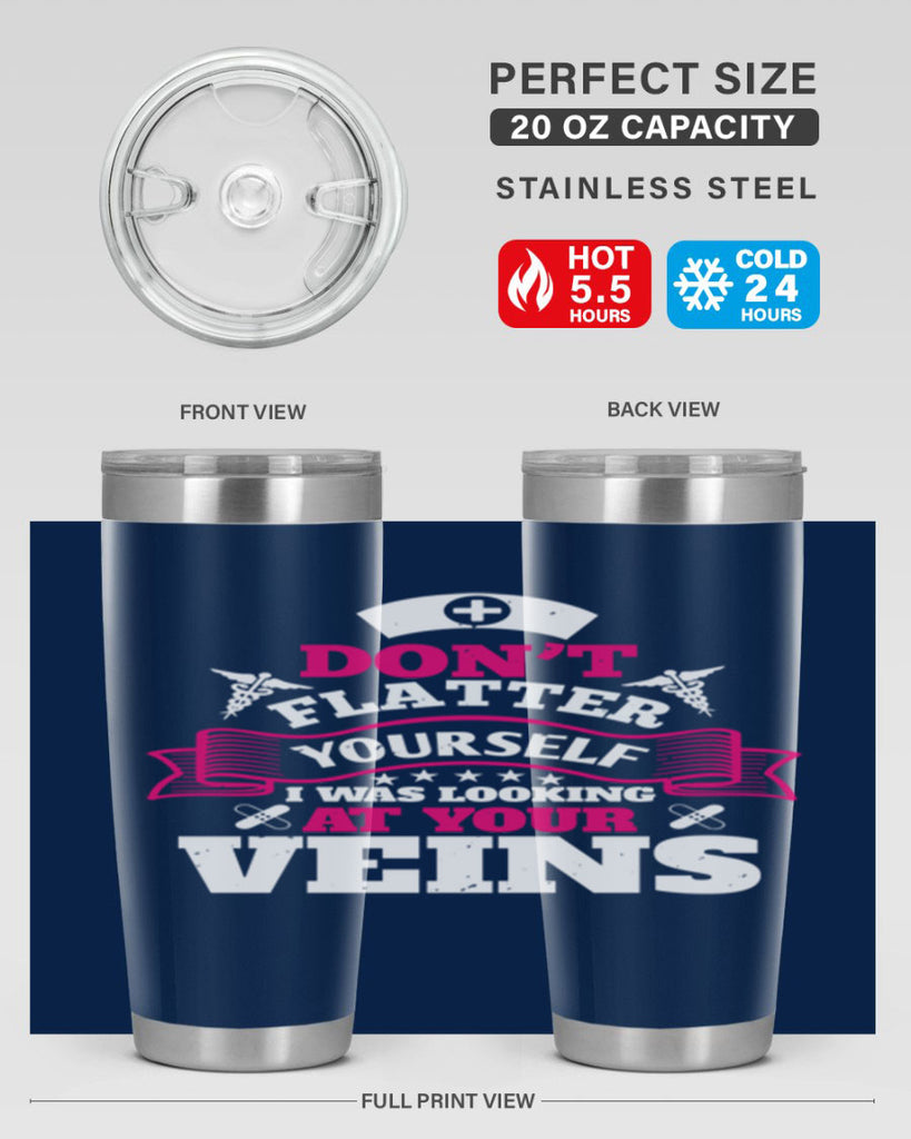 dont flatter yourself Style 229#- nurse- tumbler