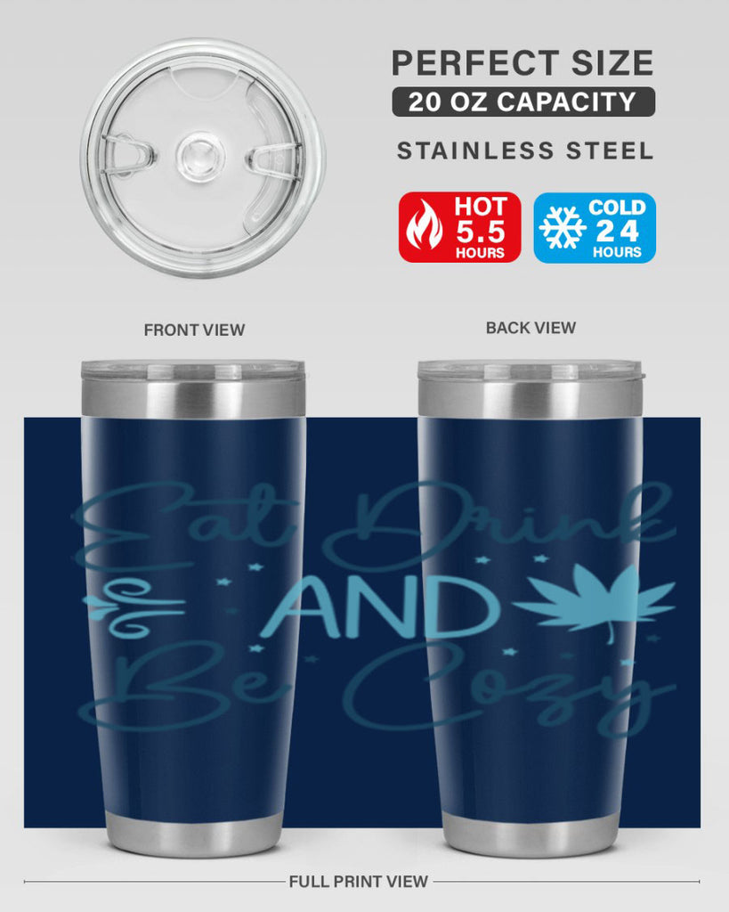 eat drink and be cozy 98#- winter- Tumbler
