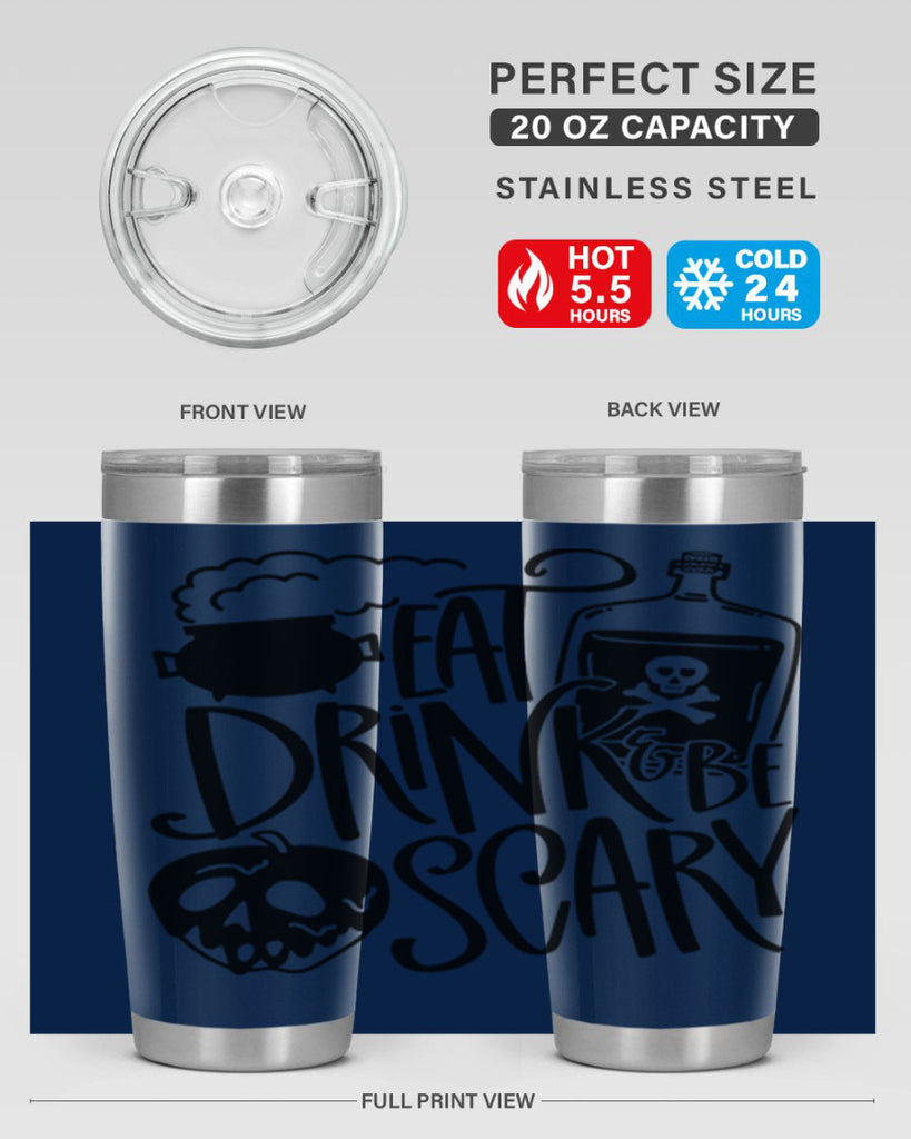 eat drink be scary 78#- halloween- Tumbler