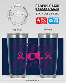 find a cure Style 12#- breast cancer- Tumbler