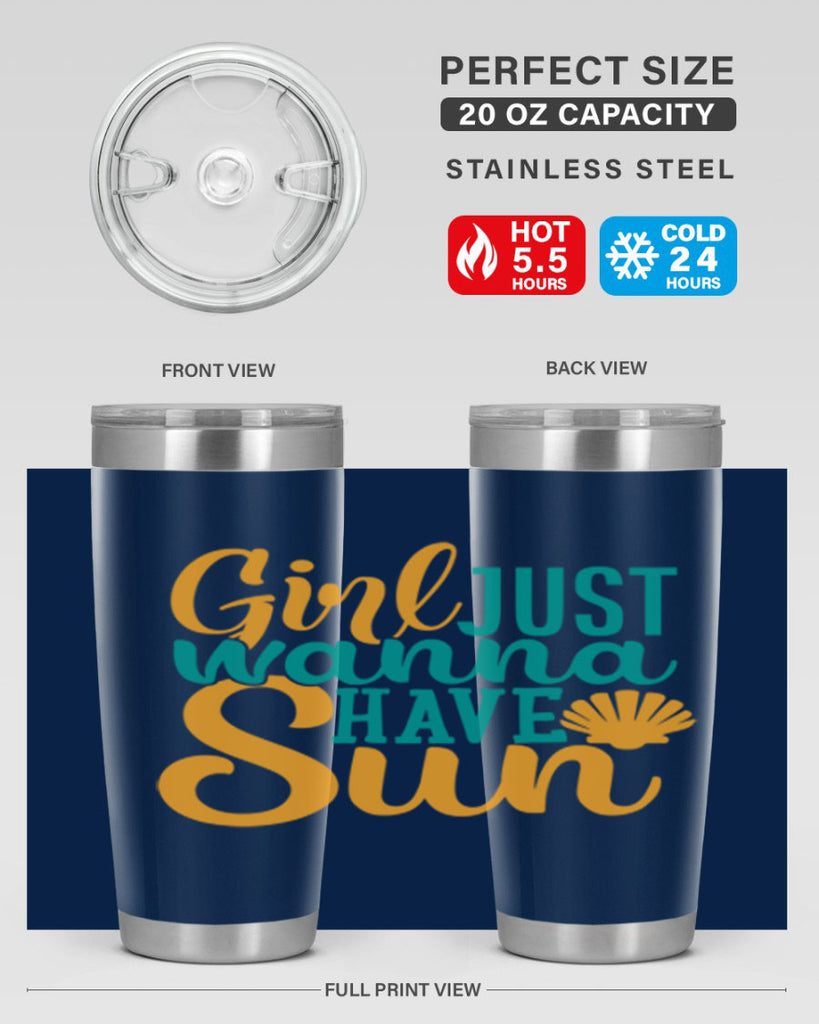 girls just wanna have sun Style 101#- summer- Tumbler