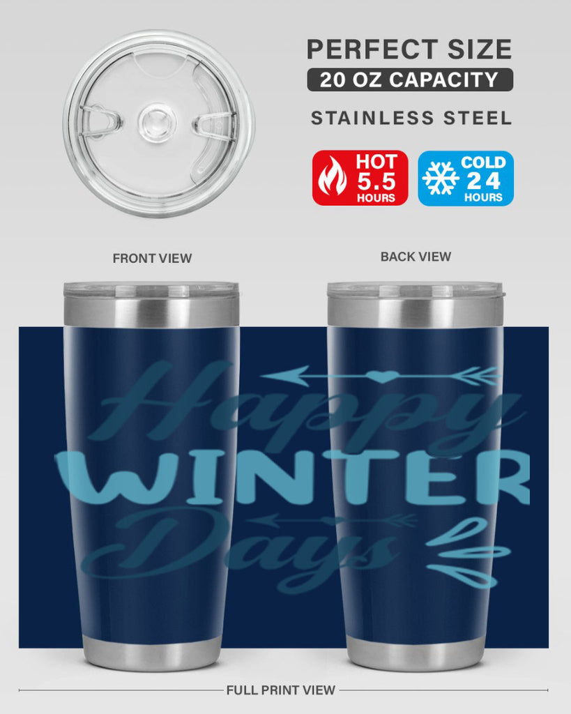 happy winter days 120#- winter- Tumbler