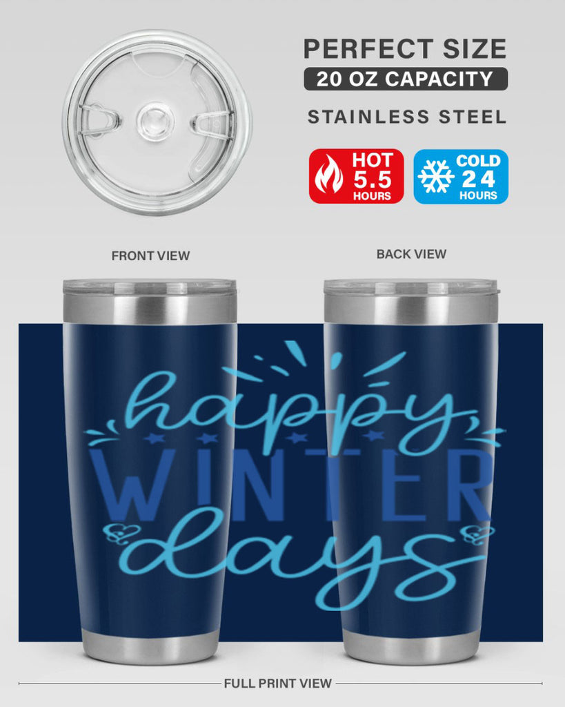 happy winter days 121#- winter- Tumbler