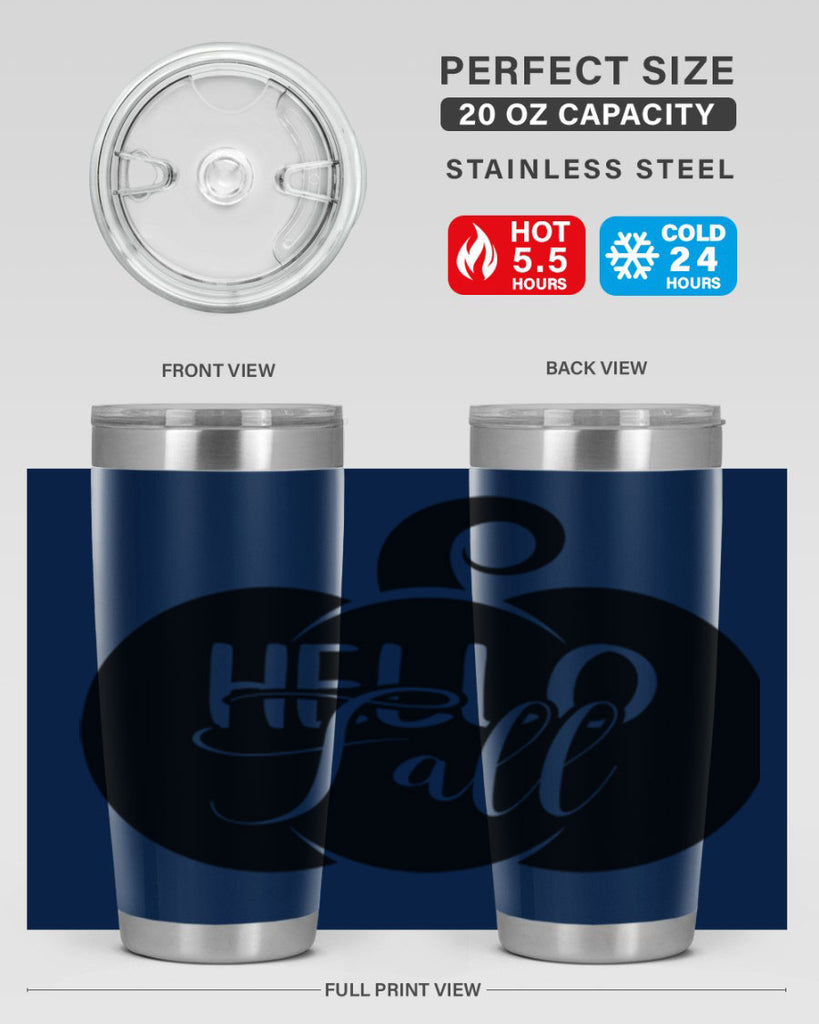 hello fall 275#- fall- Tumbler