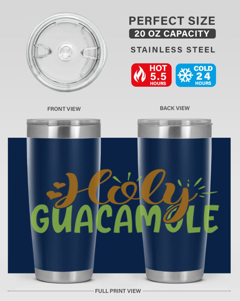holy guacamole 8#- avocado- Tumbler