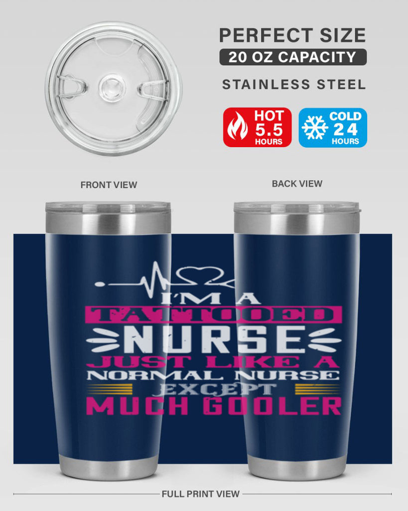 i am tattooed nurse just like a Style 340#- nurse- tumbler