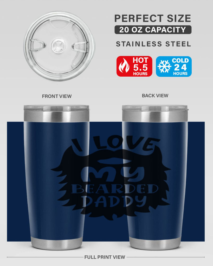 i love my bearded daddy Style 248#- baby- tumbler
