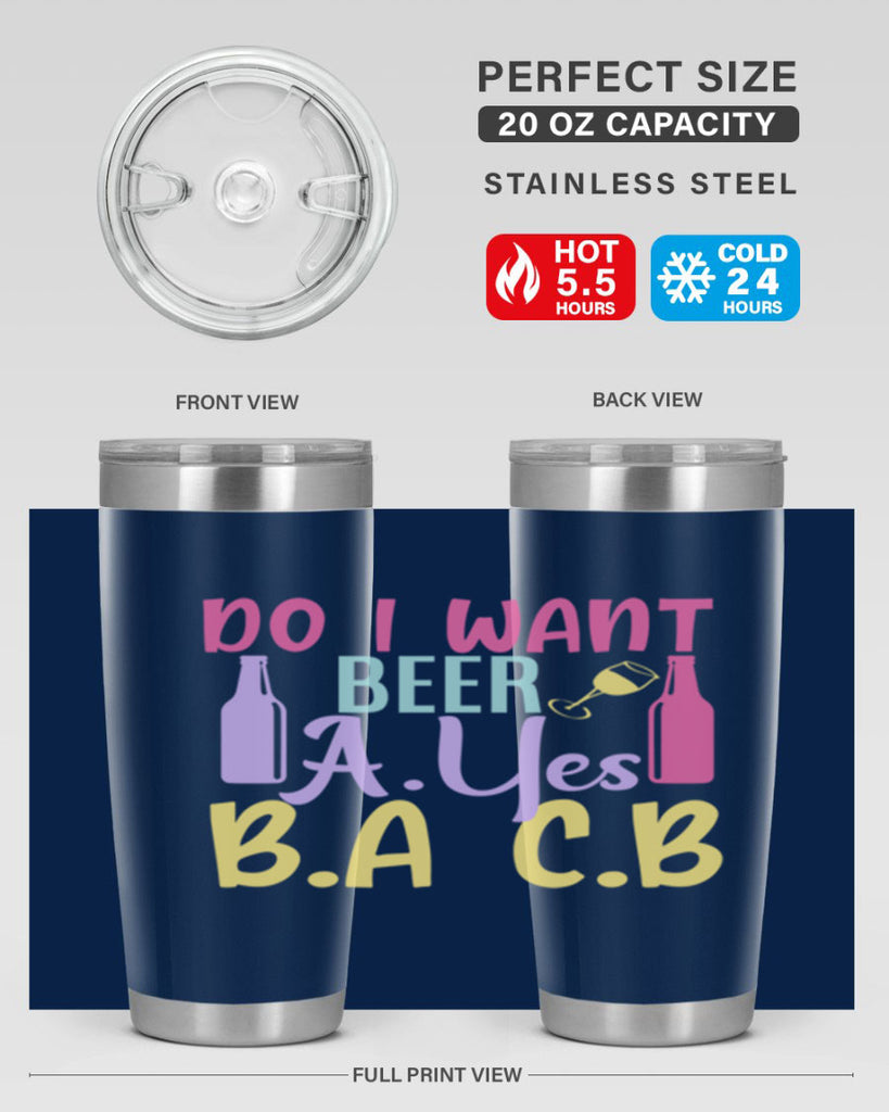 i want beer ayes ba cb 142#- beer- Tumbler
