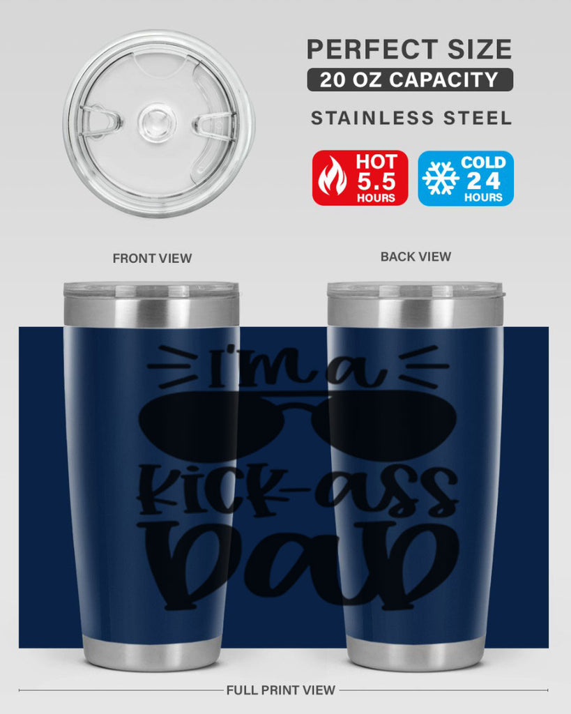 im a kickass dad 35#- fathers day- Tumbler