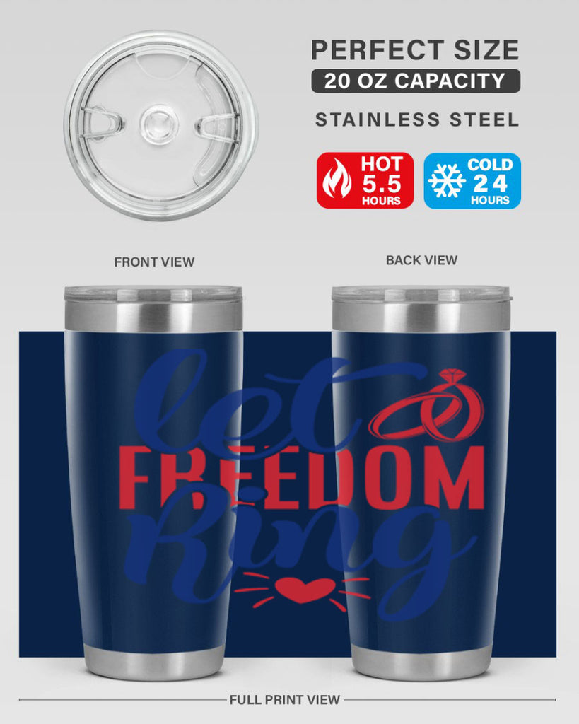 let freedom ring Style 58#- Fourt Of July- Tumbler