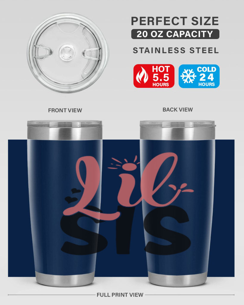 lil sis Style 47#- Best Friend- Tumbler