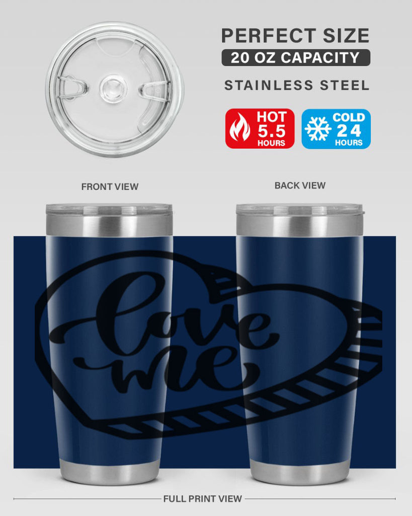 love me 18#- valentines day- Tumbler