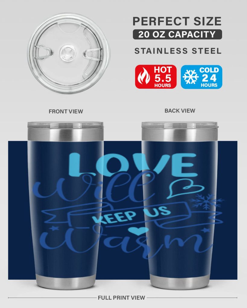love will keep us warm 313#- winter- Tumbler