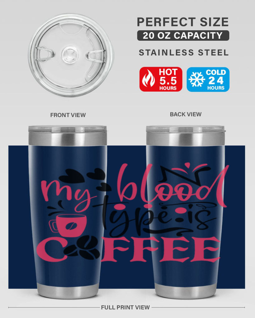 my blood type is coffee Style 375#- nurse- tumbler