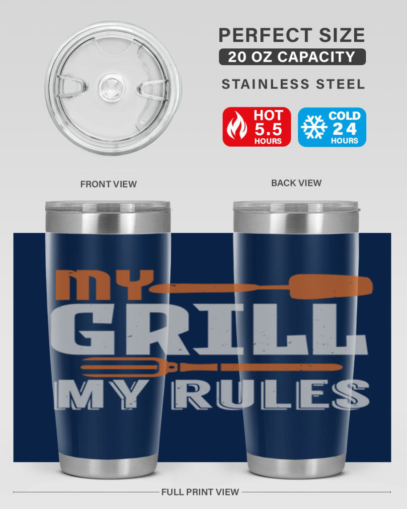 my grill my rules 20#- bbq- Tumbler