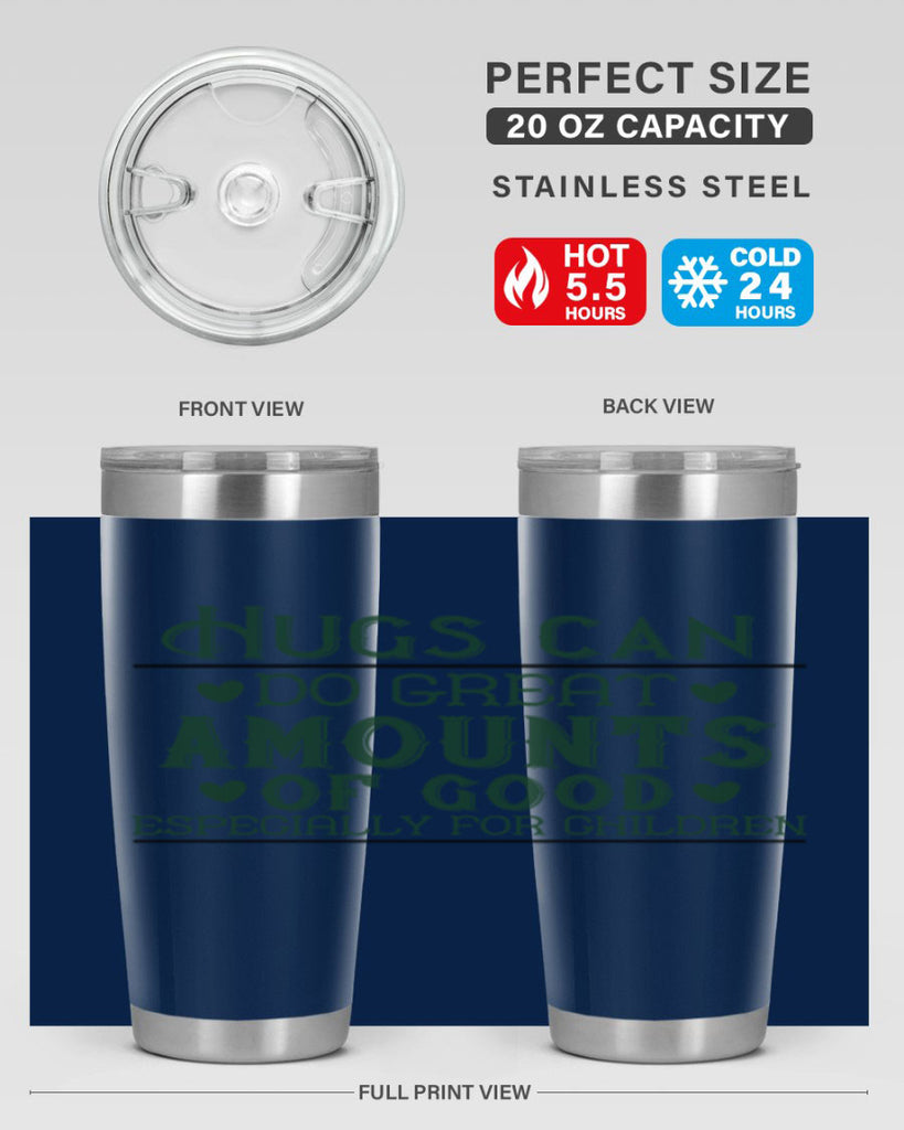 oHugs can do great amounts of good especially for children Style 23#- baby- Tumbler