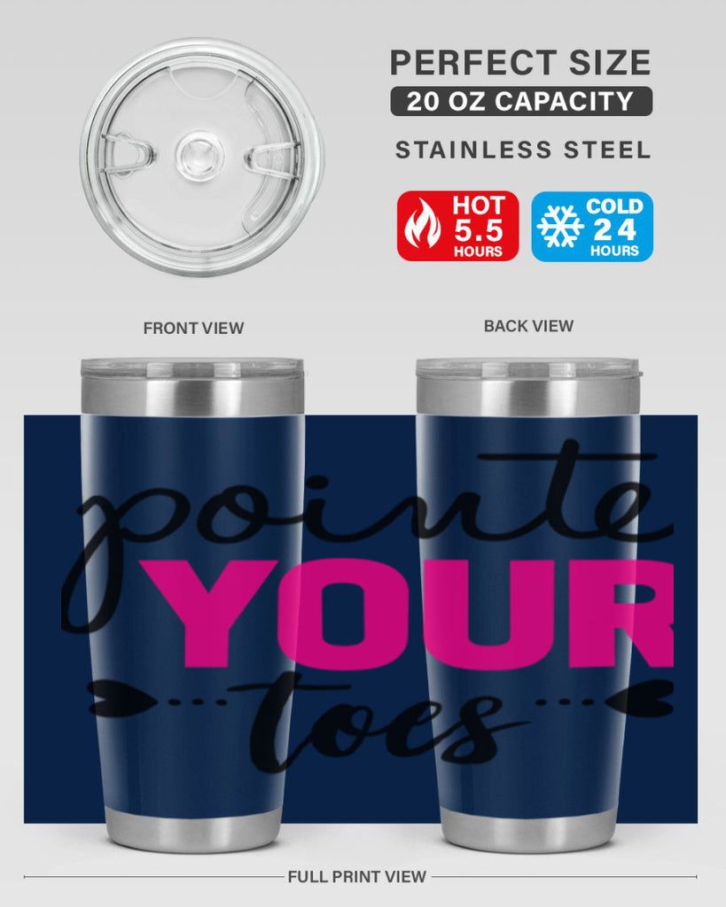 pointe your toes 71#- ballet- Tumbler