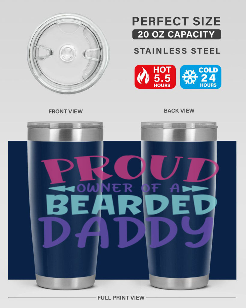 proud owner of a bearded daddy Style 202#- baby- tumbler