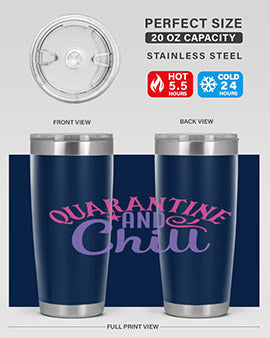quarantine chill Style 47#- corona virus- Tumbler
