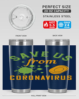 save us from coronavirus Style 24#- corona virus- Tumbler